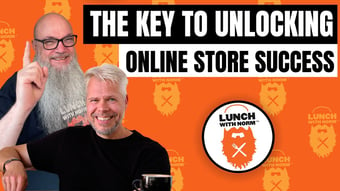 Video: Unlocking Online Store Success | Claus lauter | Lunch With Norm