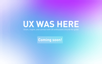 Link: UX was Here