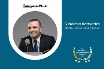 Article: Vladimer Botsvadze - Inspiring Businesses | The Enterprise World