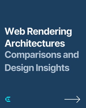 Link: Web Rendering Architectures: a decision framework