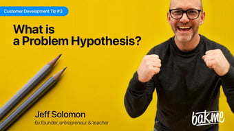 Video: What is a Problem Hypothesis - The basic building block of starting a business