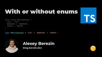 Article: With or without enums in TypeScript