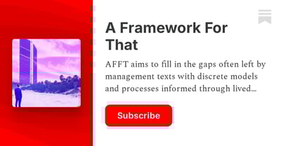 Article: A Framework For That | Luke Mercado | Substack