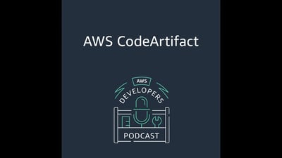 Video: AWS CodeArtifact