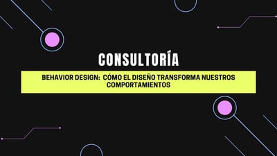 Video: Behavior Design: cómo el diseño transforma nuestros comportamientos