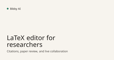 Link: Bibby AI: LaTeX editor for researchers
