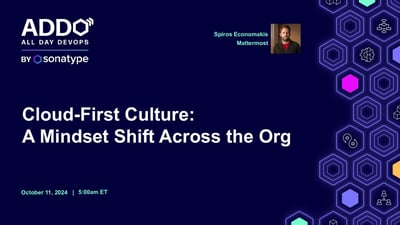Link: Cloud-First Culture: A Mindset Shift Across the Org