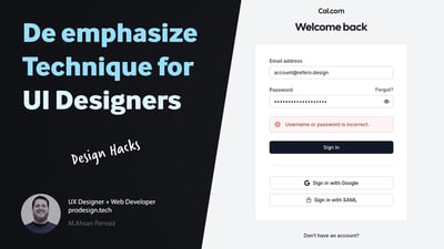 Video: De-emphasize - the unknown secrets of UI Design -Design hacks Exposed