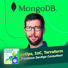Podcast: Ep. 94 DevOps, IaC, Terraform and MongoDB with John Fahl