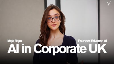 Video: How Corporate UK Is Using AI: Ideja Bajra, Edvance AI