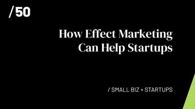 Article: How Effective Marketing Can Help Startups - Agency 50