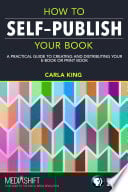 Link: How to Self-Publish Your Book