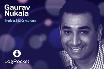 Article: Leader Spotlight: Influencing the healthcare, life sciences, and public sectors, with Gaurav Nukala - LogRocket Blog