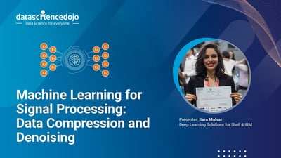 Video: Machine Learning for Signal Processing: Data Compression and Denoising