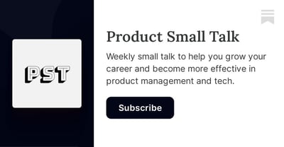 Article: Product Small Talk | Wayne Chen | Substack