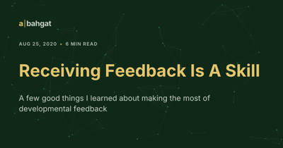 Article: Receiving Feedback Is A Skill