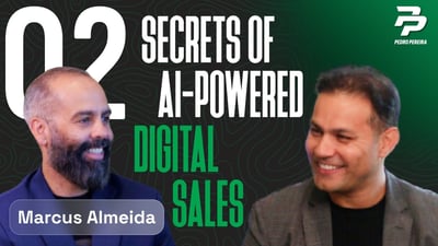 Video: Secrets to Thriving in Digital Sales and AI: Marcus Almeida Reveals All | Hosted by Pedro Pereira