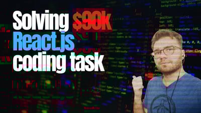Video: Solving interview coding task for $90k remote company (Reactjs)