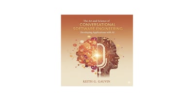 Link: The Art and Science of Conversational Software Engineering: Developing Applications with AI