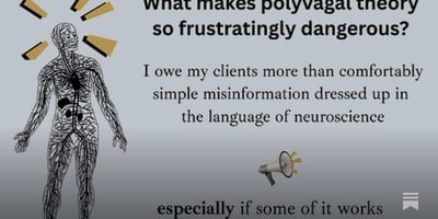 Article: The complexity of why the Polyvagal Theory sucks