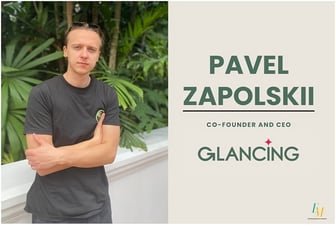 Article: The Future Of VC Investing With Glancing: Pavel Zapolskii