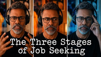 Video: The Three Stages of Job Seeking