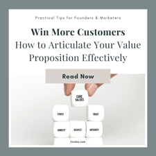 Article: Win More Customers: How to Articulate Your Value Proposition Effectively
