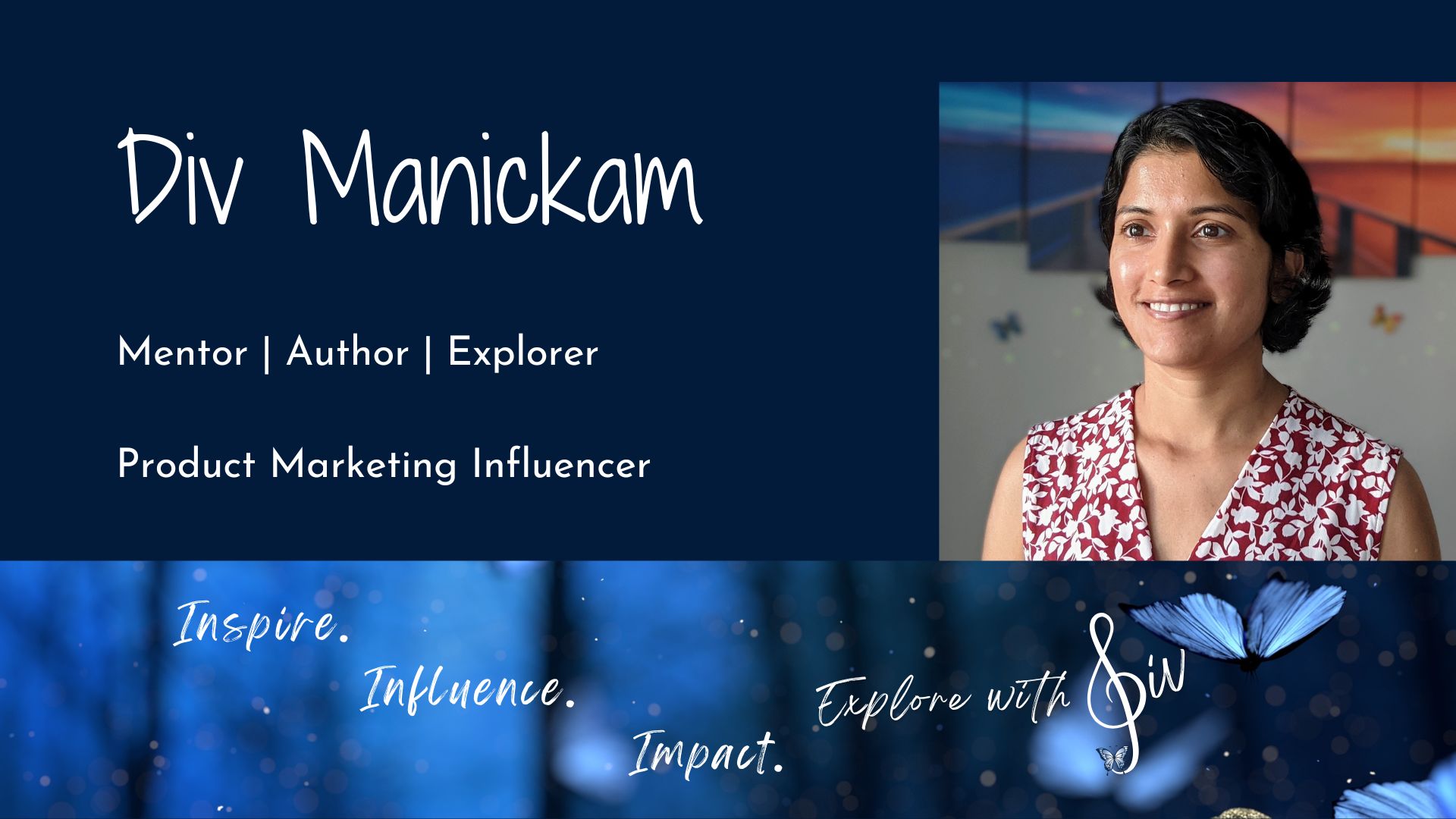 Div Manickam – Meet the Mentor