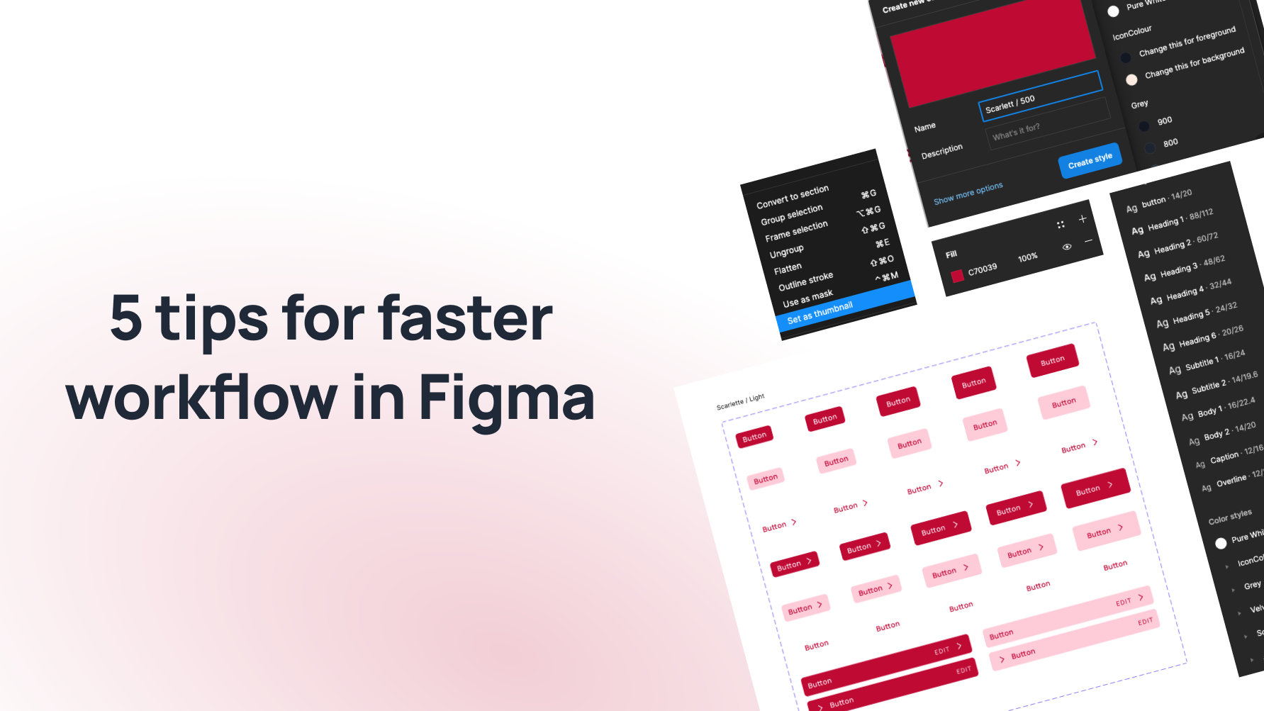 5 tips for faster workflow in Figma